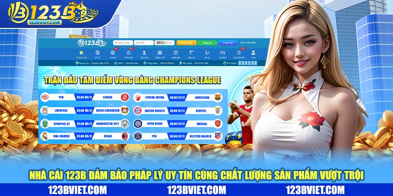 Nhà cái 123b đảm bảo pháp lý uy tín cùng chất lượng sản phẩm vượt trội Nhà cái 123b đảm bảo pháp lý uy tín cùng chất lượng sản phẩm vượt trội